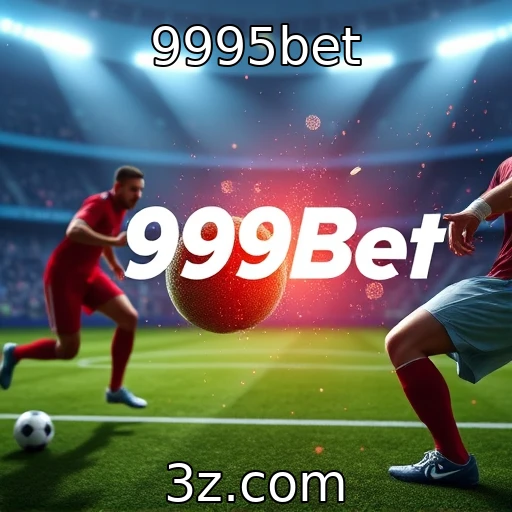 Apostas esportivas: como maximizar seus ganhos nas partidas de 2025 | 9995bet